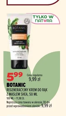 Regeneracyjny krem do rąk Botanic z masłem shea promocja w Drogerie Natura