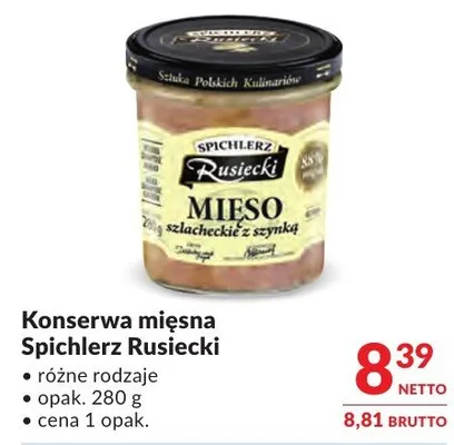 Konserwa mięsna Spichlerz Rusiecki promocja w Makro