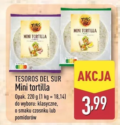 Mini tortilla do wyboru: o smaku czosnku Tesoros Del Sur promocja w Aldi