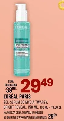 Żel-serum do mycia twarzy Bright Reveal L'Oréal Paris promocja w Drogerie Natura