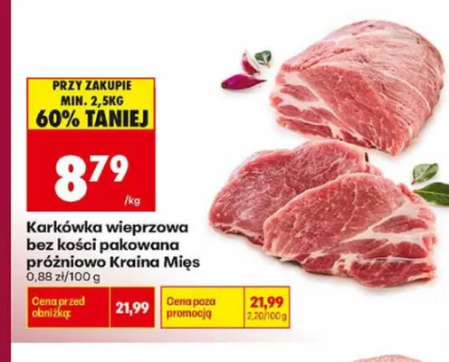 Karkówka wieprzowa bez kości pakowana próżniowo Kraina Mięs promocja w Biedronka