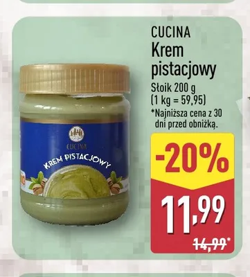 Krem pistacjowy Cucina promocja w Aldi