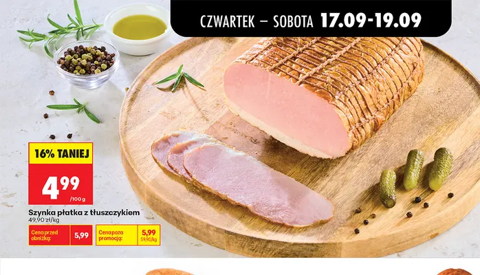 Szynka płatka z tłuszczykiem promocja w Biedronka