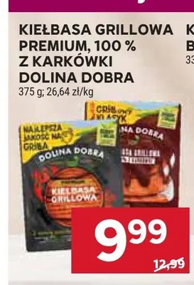 Kiełbasa grillowa premium 100% z karkówki Dolina Dobra promocja w Stokrotka