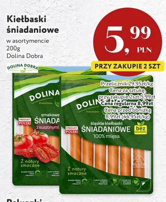 Kiełbaski śniadaniowe smakowe z suszonymi pomidorami Dolina Dobra promocja w Market Point