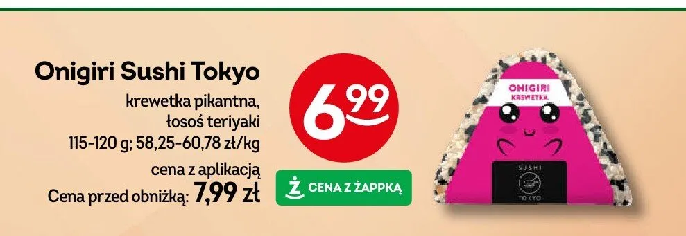 Onigiri Sushi Tokyo krewetka pikantna, łosoś teriyaki promocja w Żabka