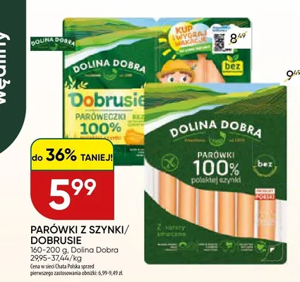 Parówki Dobrusie Dolina Dobra promocja w Chata Polska
