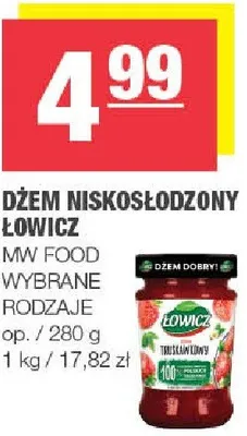 Dżem niskosłodzony łowicz wybrane rodzaje promocja w SPAR