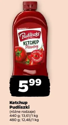 Ketchup Pudliszki promocja w Netto