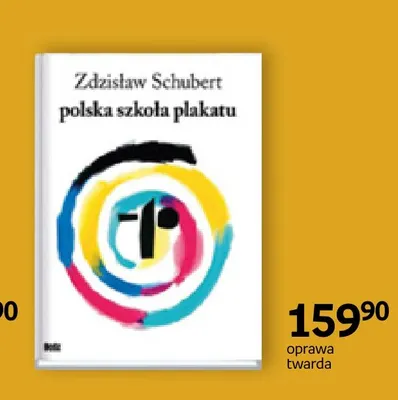 Książka Zdzisław Schubert polska szkoła plakatu Bosz promocja w Empik