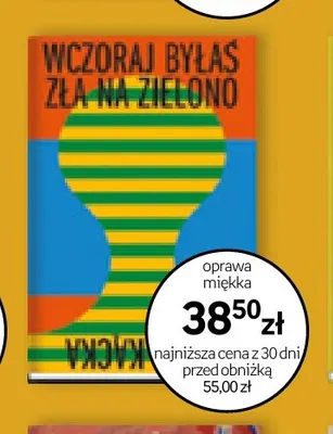 Książka Wczoraj byłaś zła na zielono oprawa miękka Eliza Kącka promocja w Empik