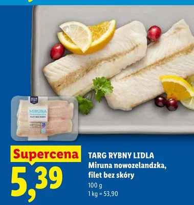 Miruna nowozelandzka filet bez skóry Targ Rybny Lidla promocja w Lidl