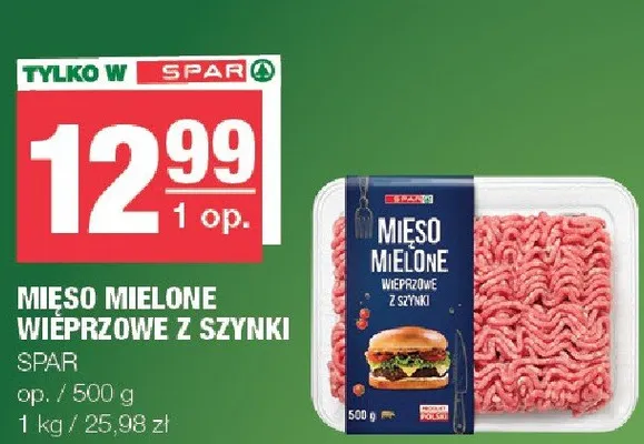 Mięso mielone wieprzowe z szynki promocja w SPAR