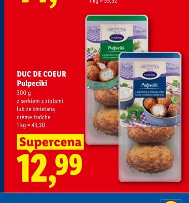 Pulpeciki ze śmietaną crème fraîche Duc De Coeur promocja w Lidl