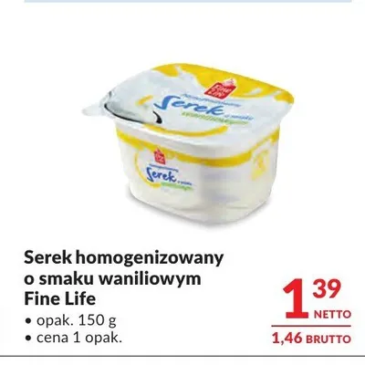 Serek homogenizowany o smaku waniliowym Fine Life promocja w Makro
