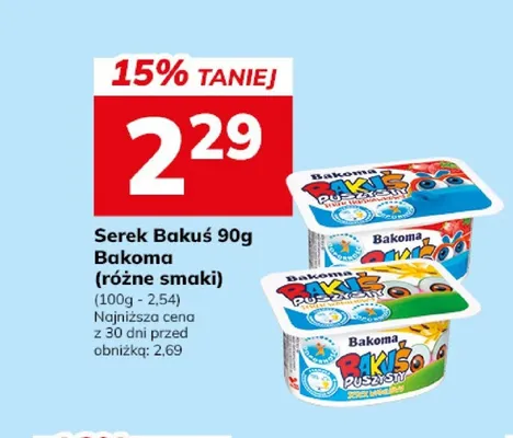 Serek Bakuś puszysty Bakoma promocja w Hitpol