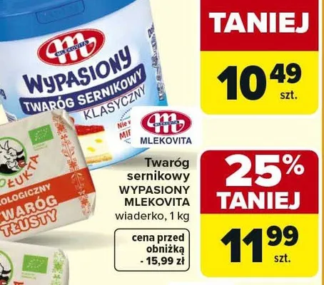 Twaróg sernikowy wypasiony wiaderko promocja w Carrefour Market
