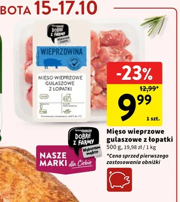Mięso wieprzowe gulaszowe z łopatki Dobre z Farmy promocja w Intermarche