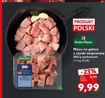 Mięso na gulasz z szynki wieprzowej Stoisko Mięsne promocja w Kaufland