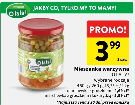 Mieszanka warzywna O La La! wybrane rodzaje promocja w Intermarche