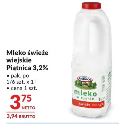 Mleko świeże wiejskie Piątnica 3,2% promocja w Makro