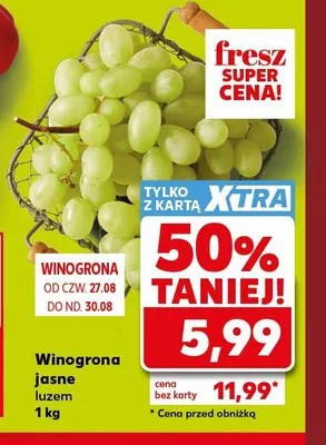 Winogrona jasne promocja w Kaufland