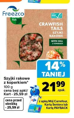Szyjki rakowe z koperkiem Freezco promocja w Carrefour