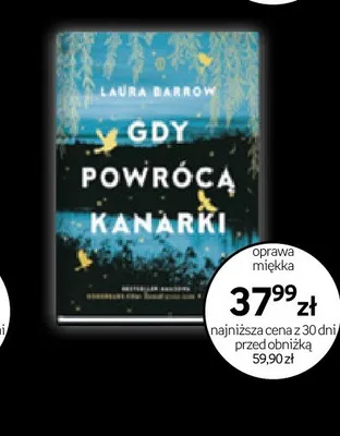 Książka Gdy powrócą kanarki Laura Barrow promocja w Empik