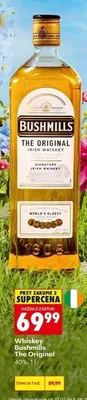 Whiskey Bushmills The Original promocja w Biedronka