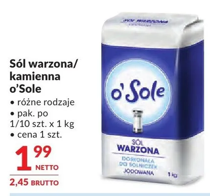Sól warzona/kamienna o'Sole różne rodzaje promocja w Makro