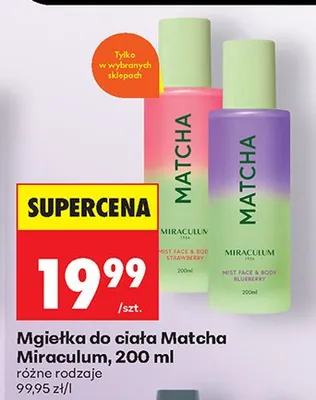 Mgiełka do ciała Matcha Miraculum różne rodzaje promocja w Biedronka