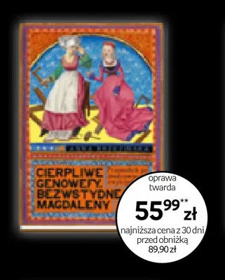Książka Cierpliwe Genowefy, Bezwstydne Magdaleny Anna Brzezińska promocja w Empik