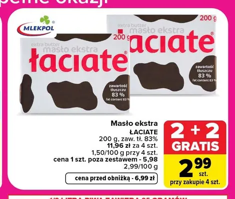 Masło ekstra Łaciate promocja w Carrefour Market