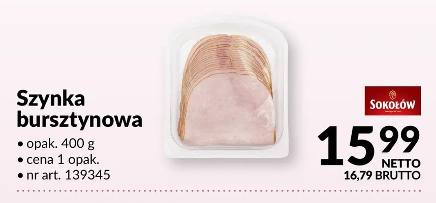 Szynka bursztynowa Sokołów promocja w Makro