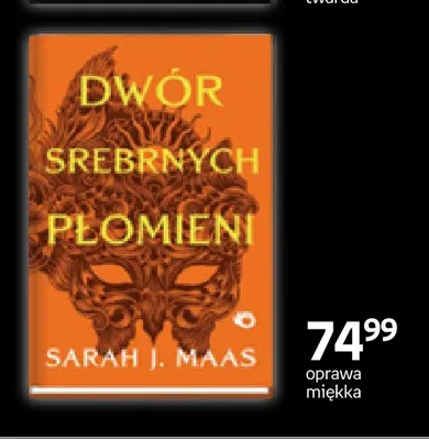 Książka Dwór Srebrnych Płomieni oprawa miękka Sarah J. Maas promocja w Empik