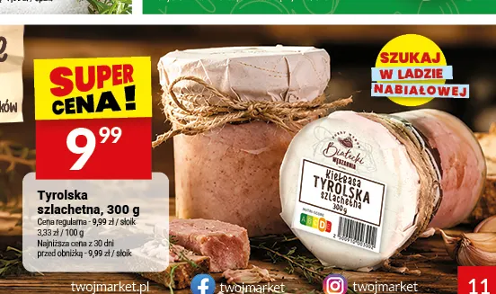 Tyrolska szlachetna Białecki Wędzarnia promocja w Twój Market