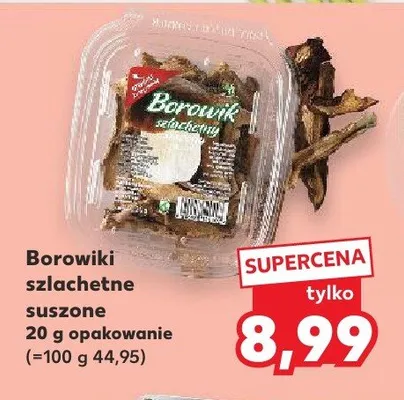 Borowiki szlachetne suszone promocja w Kaufland