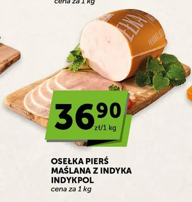 Osełka pierś maślana z indyka Indykpol promocja w Euro Sklep