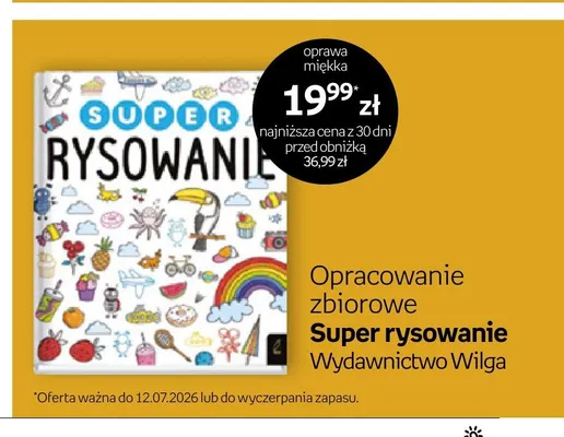Książka Super rysowanie Opracowanie zbiorowe promocja w Empik