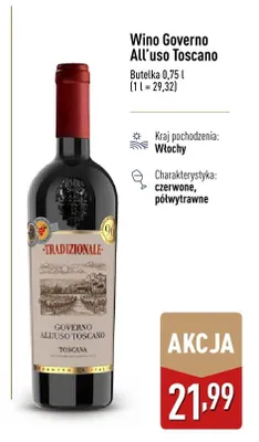 Wino Governo All'uso Toscano czerwone półwytrawne włoskie promocja w Aldi