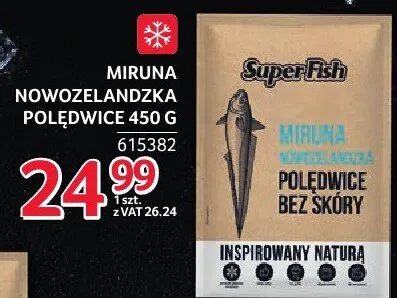 Miruna nowozelandzka polędwice 450 g promocja w Selgros