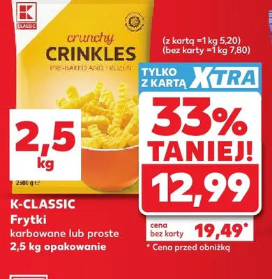 Frytki karbowane K-Classic promocja w Kaufland