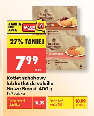 Kotlet schabowy lub kotlet de volaille Nasze Smaki promocja w Biedronka