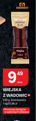 Kiełbasa wiejska z Wadowic Dobrowolscy promocja w Chorten