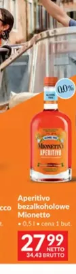 Aperitivo bezalkoholowe Mionetto promocja w Makro