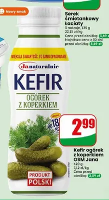 Kefir ogórek z koperkiem OSM Jana promocja w Dino