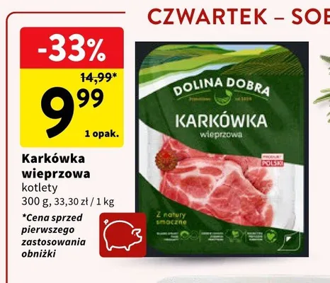 Karkówka wieprzowa kotlety Dolina Dobra promocja w Intermarche