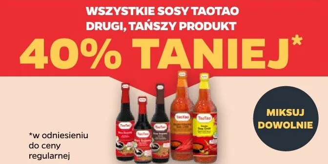 Sosy Taotao drugi tańszy produkt 40% taniej promocja w Netto