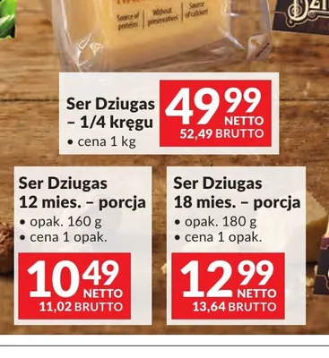 Ser Dziugas 12 mies. porcja promocja w Makro