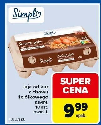 Jaja od kur z chowu ściółkowego Simpl rozm. L promocja w Carrefour Express